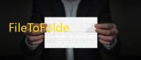 FileToFolder(自动创建文件同名文件夹) 5.4.5 官方版